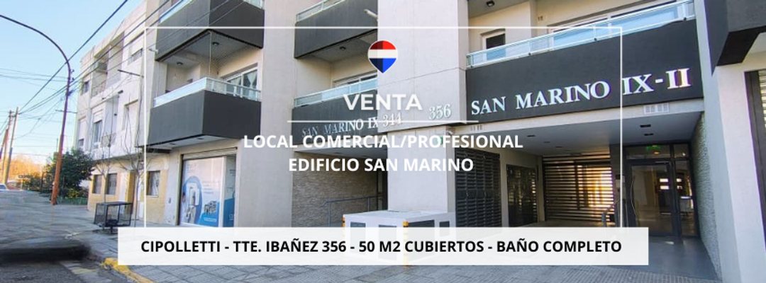 VENTA LOCAL COMERCIAL PROFESIONAL CIPOLLETTI