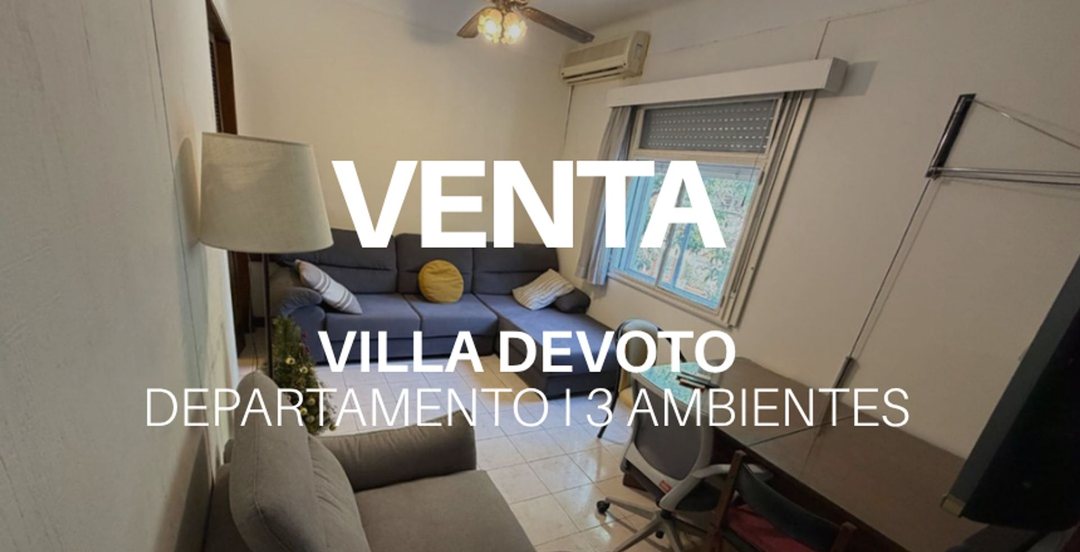 Venta departamento 3 ambientes Devoto centro