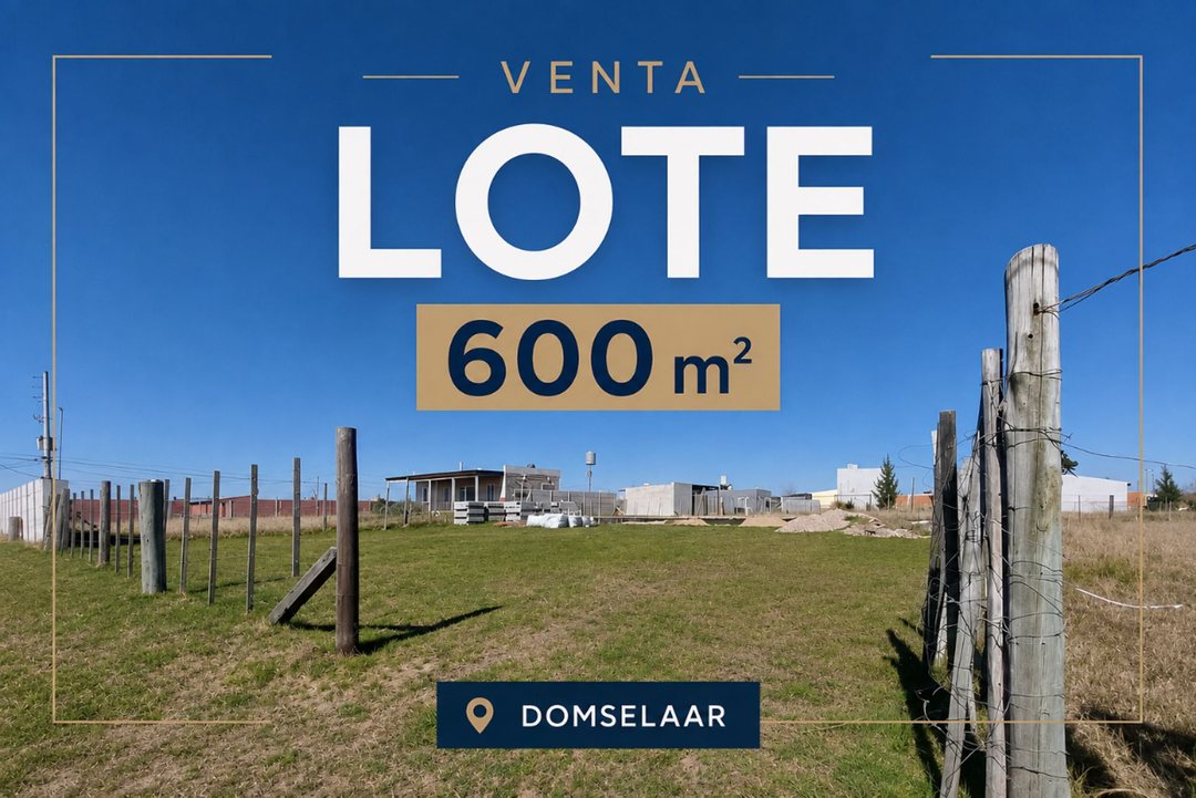 VENTA LOTE 600 M2 DOMSELAAR con materiales