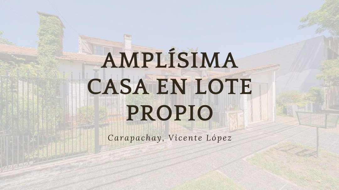 VENTA CASA MULTIFAMILIAR CON PILETA CARAPACHAY