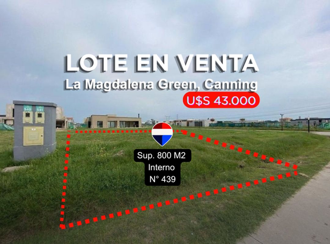 LOTE EN VENTA LA MAGDALENA GREEN CANNING