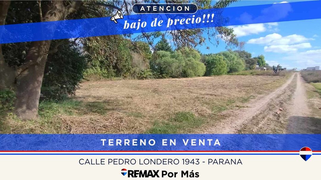 Terreno de más de 900 m2 casi Acceso Norte, Paraná