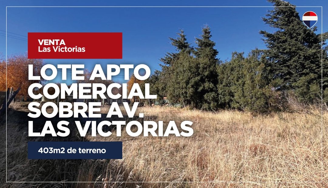 VENTA LOTE SOBRE AV. LAS VICTORIAS
