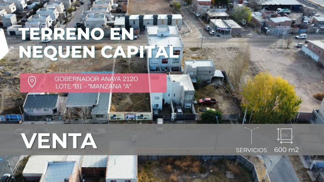 VENTA TERRENO 600M2 ANAYA Y SAYEN - NQN