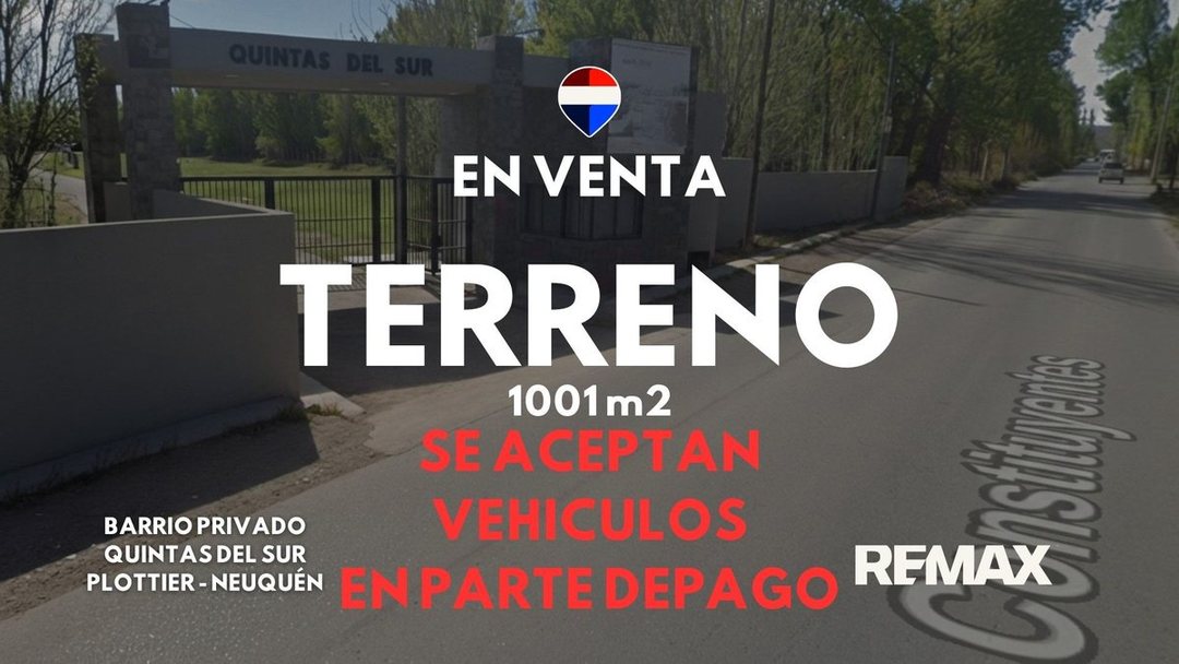 VENTA TERRENO B° PRIVADO QUINTAS DEL SUR PLOTTIER
