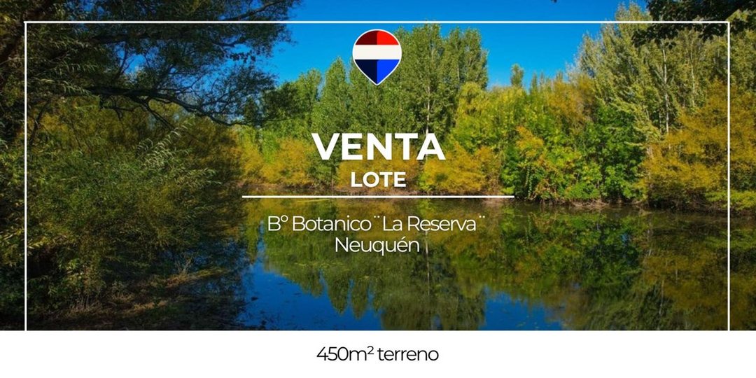 Venta Lote en Barrio Privado LA RESERVA