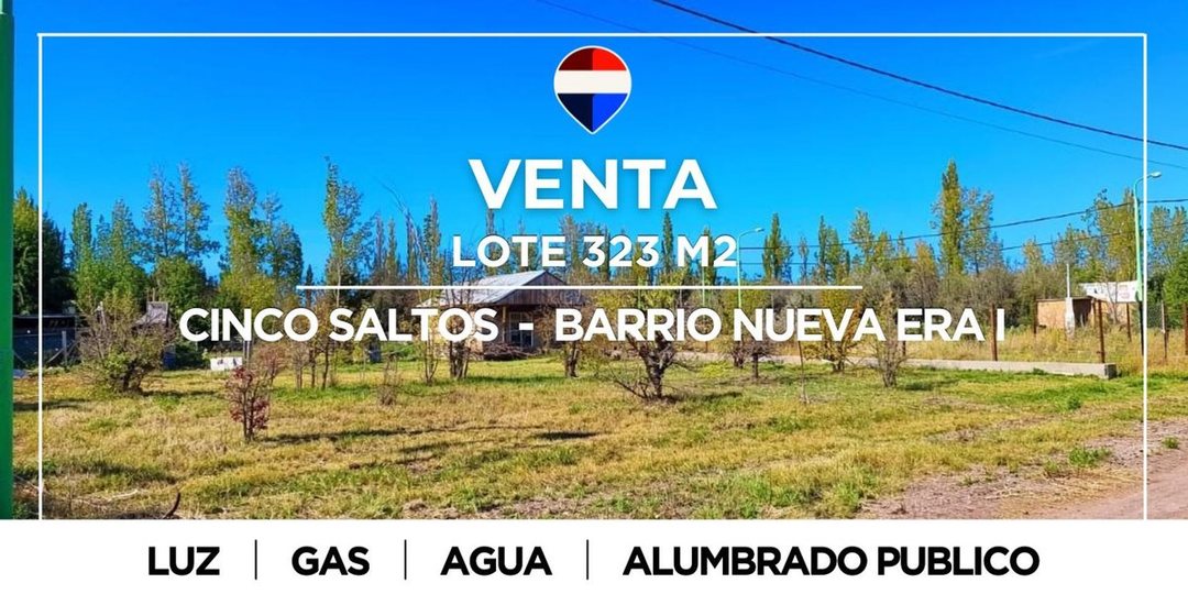 Venta Lote Nueva Era I Cinco Saltos