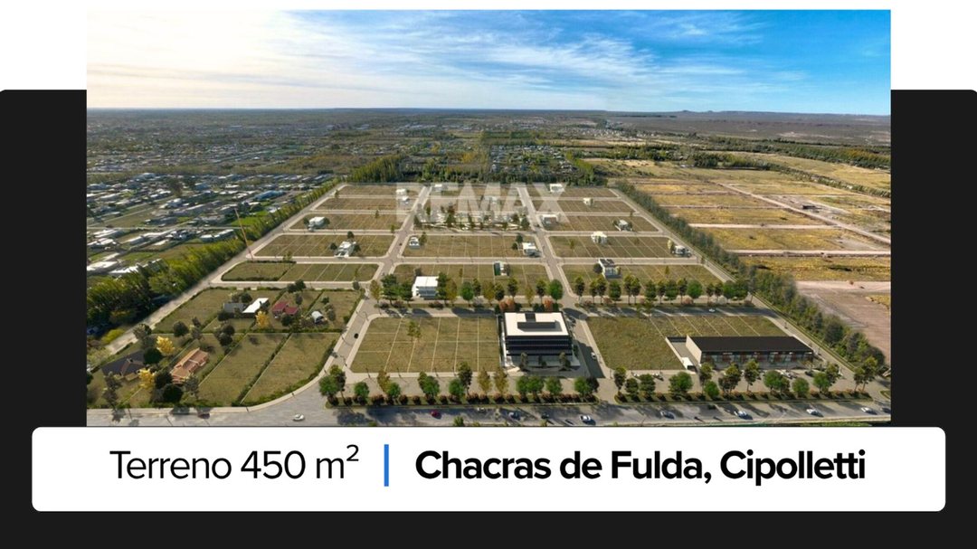 VENTA TERRENO CHACRAS DE FULDA CIPOLLETTI