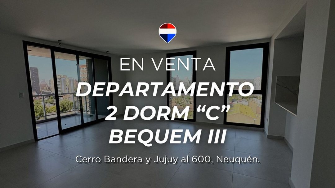VENTA DEPARTAMENTO 2 DORMITORIOS, BEQUEM III