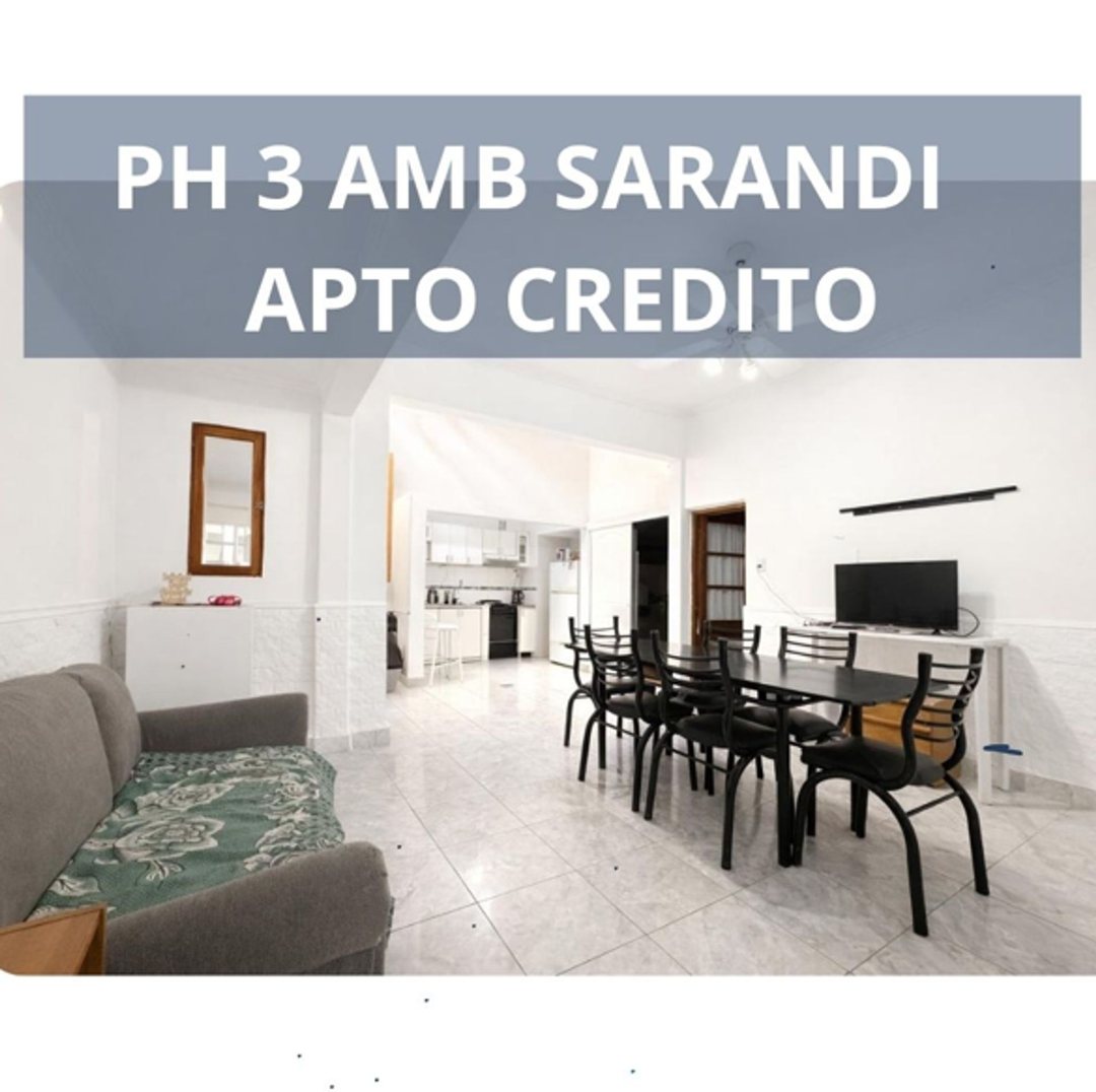 VENTA PH 3 AMB SARANDI TERRAZA PROPIA