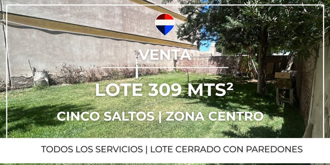 VENTA LOTE CENTRO CINCO SALTOS