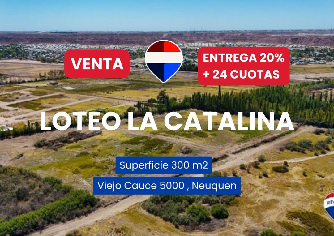 VENTA TERRENO EN LOTEO LA CATALINA NEUQUEN