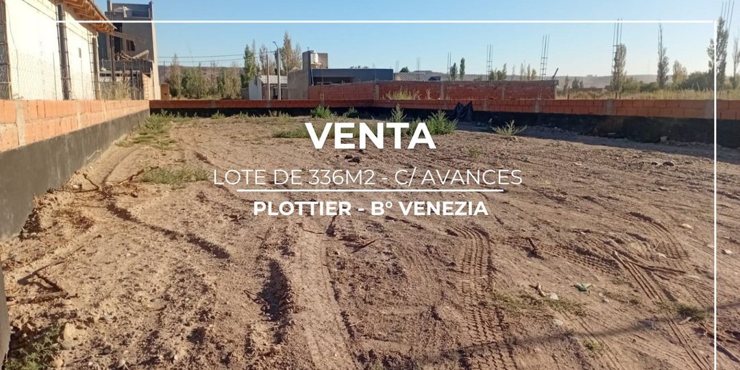 LOTE EN VENTA PLOTTIER C/ AVANCES DE CONSTRUCCION