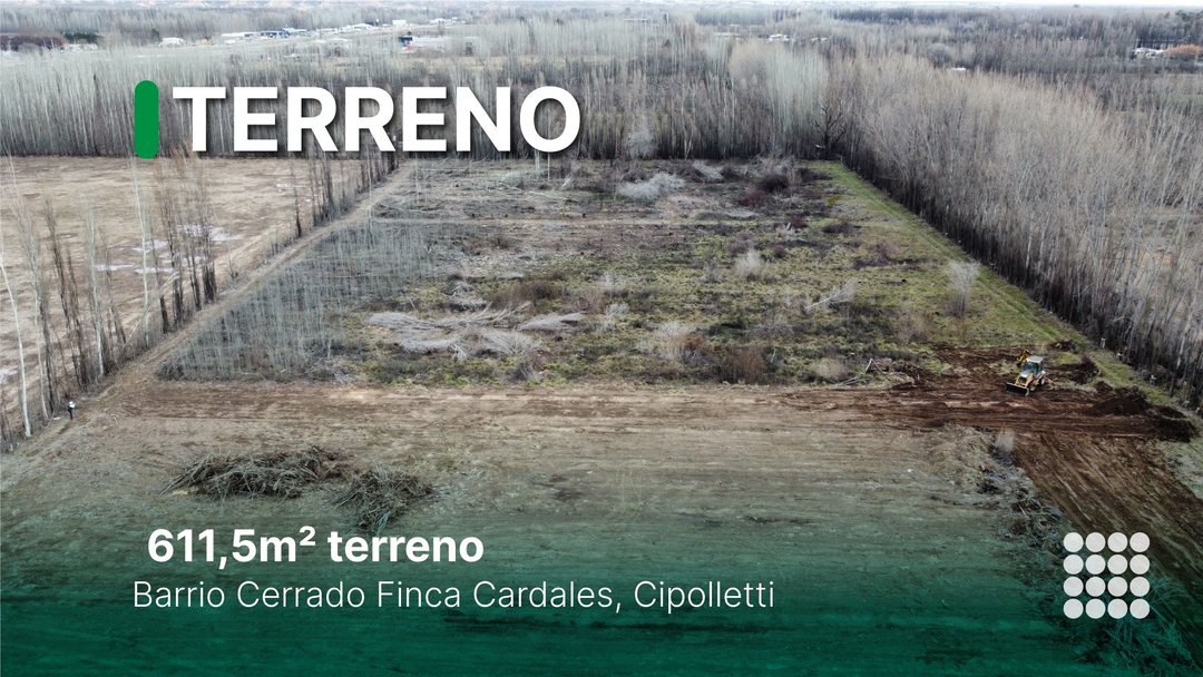 Venta Terreno b° Cerrado Finca Cardales Cipolletti