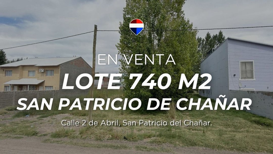 LOTE 750 M2 EN SAN PATRICIO DEL CHAÑAR