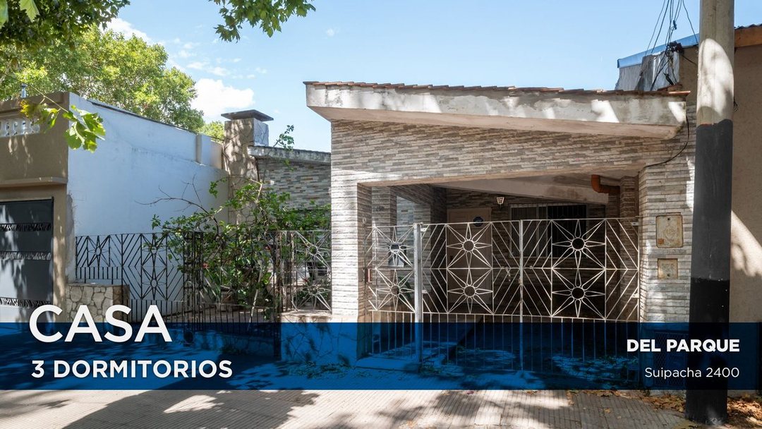 CASA EN VENTA 3 DORMITORIOS BARRIO PARQUE