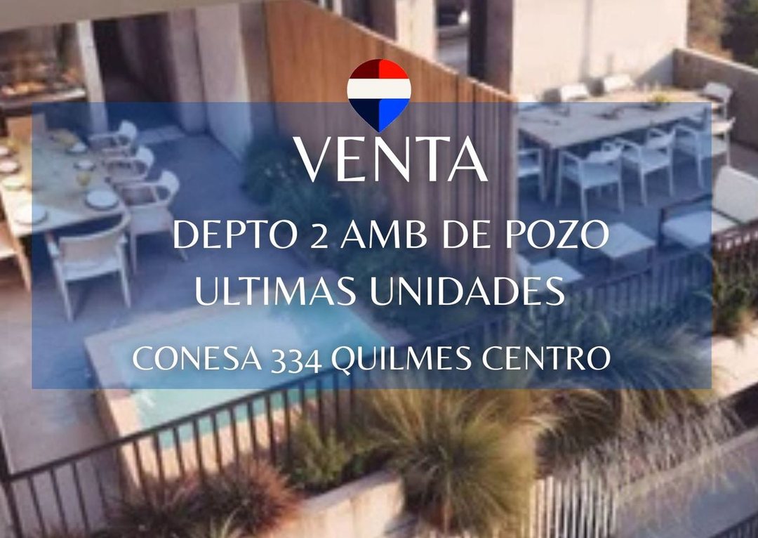 VENTA DPTO 2 AMB DESDE POZO- QUILMES CENTRO