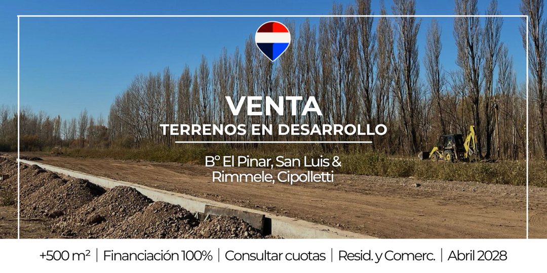 VENTA TERRENO INVERSIÓN CIPOLLETTI