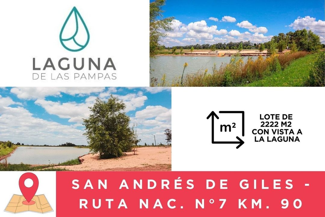 LOTE 2.222 M2 C/VISTA A LA LAGUNA - S. A. de GILES