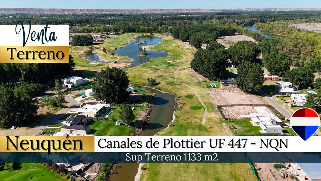VENTA- TERRENO UF 447| B° Los Canales de Plottier