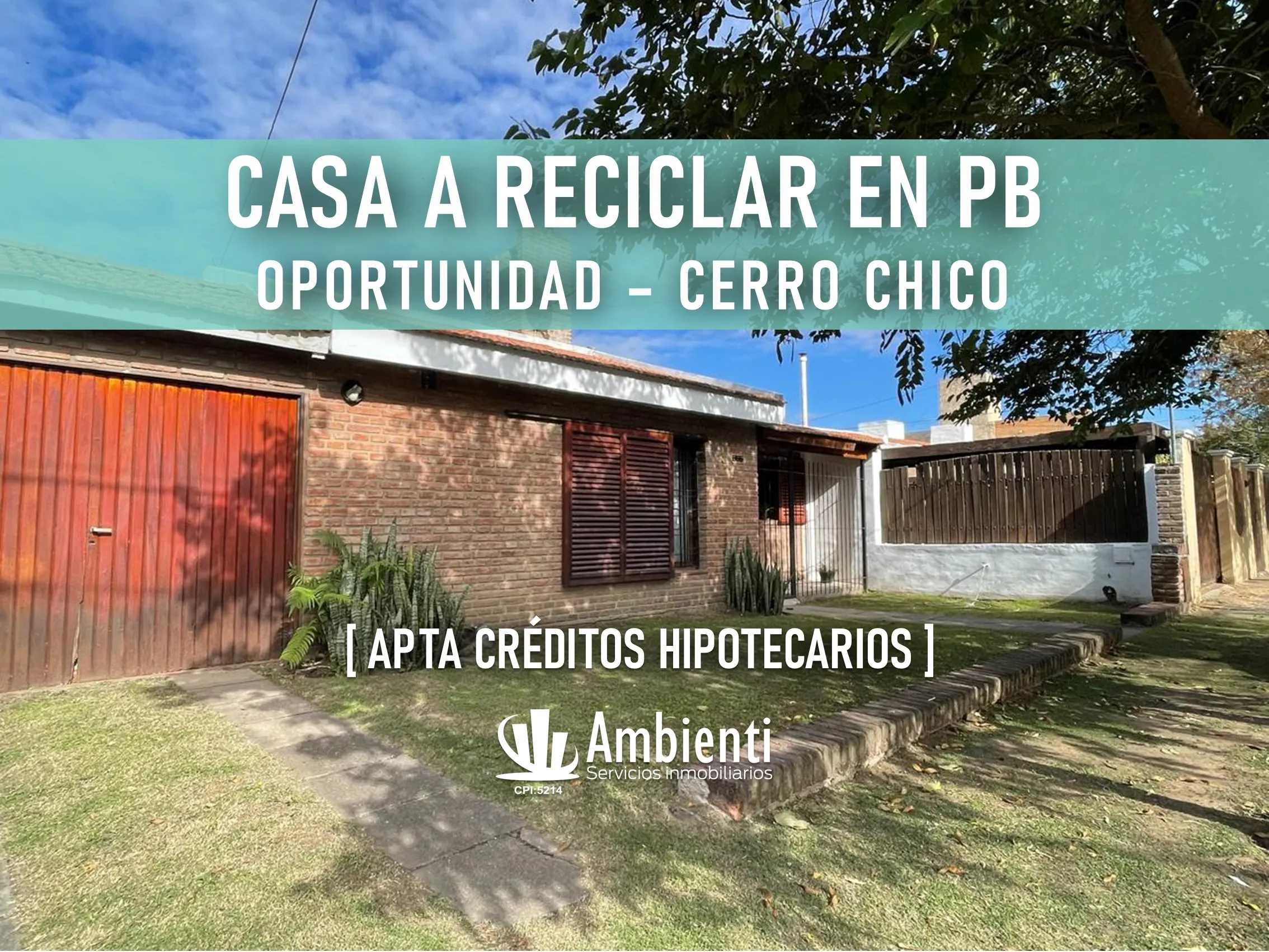 OPORTUNIDAD EN CERRO CHICO - CASA EN PB CON GRAN POTENCIAL