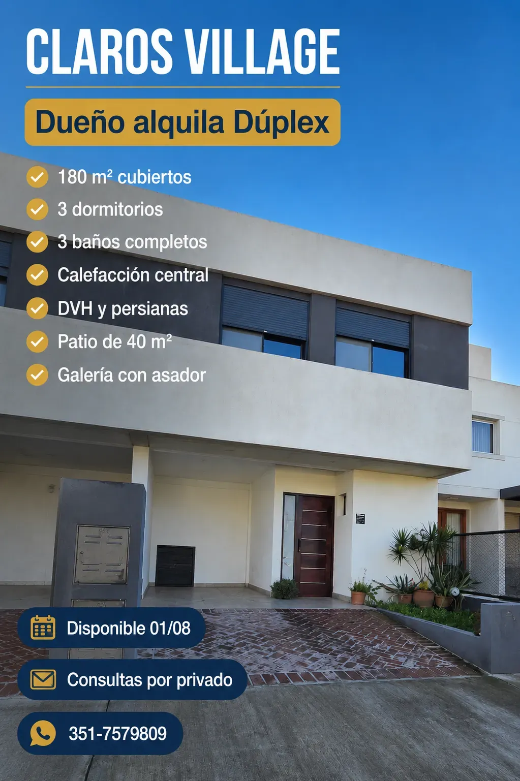 Dueño alquila dúplex en Claros del Bosque (Claros Village) Disponible a partir del 1 de octubre