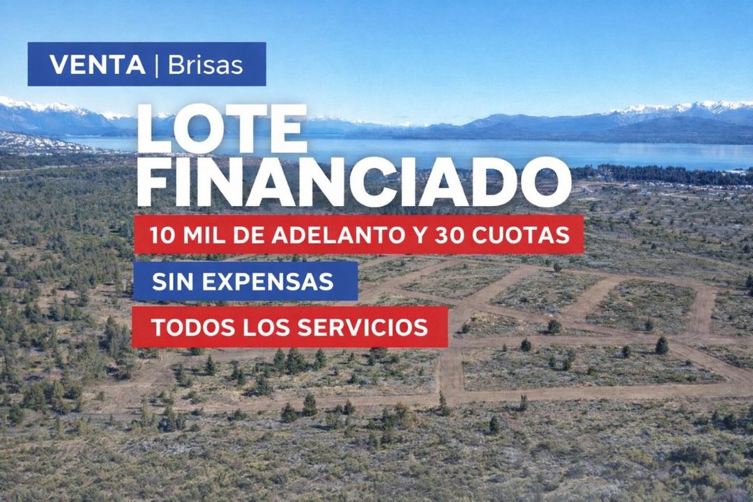Venta Lote Financiado 70% Bariloche Brisas