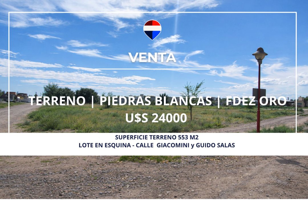 VENTA TERRENO EN PIEDRAS BLANCAS - FERNANDEZ ORO