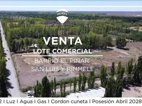 Venta lote comercial en pozo i loteo el pinar