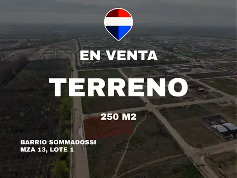 Venta lote barrio sommadossi, mza 13, lote 1