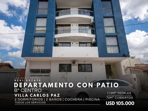 Venta departamento de 2 dormitorios con gran patio, cochera y amenities centro de villa carlos paz