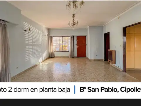 Dpto en planta baja con 2 cocheras , b° san pablo