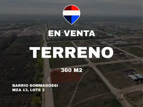 Venta lote barrio sommadossi, mza 13, lote 3