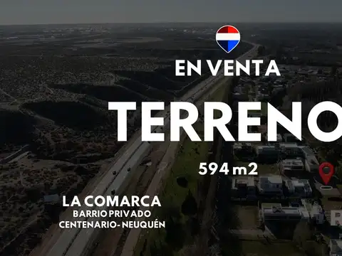 Venta lote en barrio privado la comarca centenario