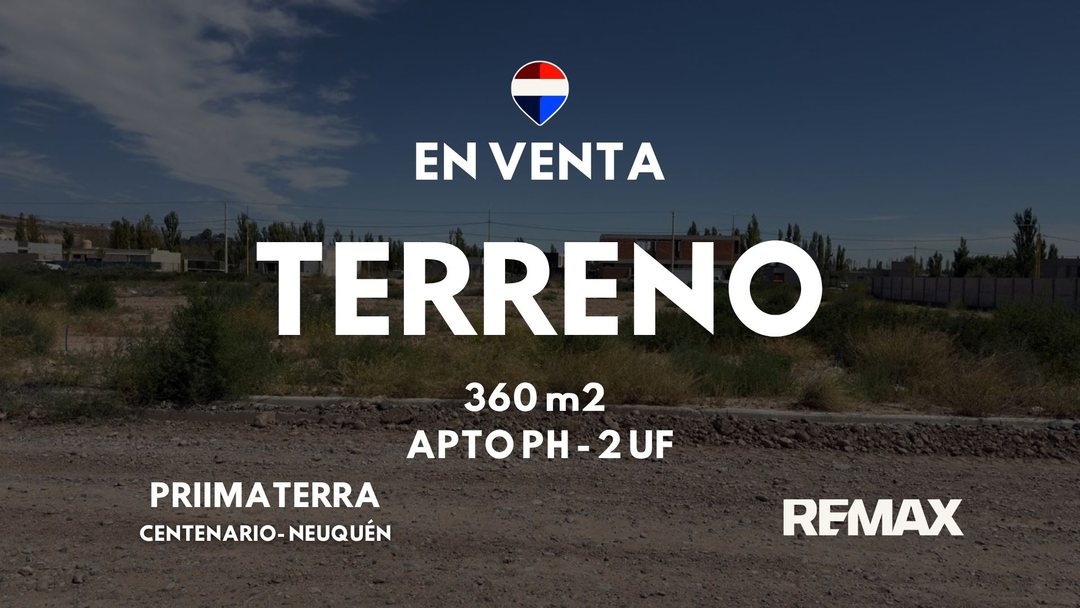 VENTA LOTE APTO PH 2 UF EN PRIMATERRA CENTENARIO