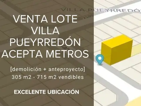 Venta lote en villa pueyrredon canje con metros