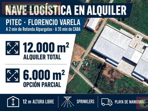 Alquiler nave logística total: 12.000 m² | opción parcial: 6.000 m²