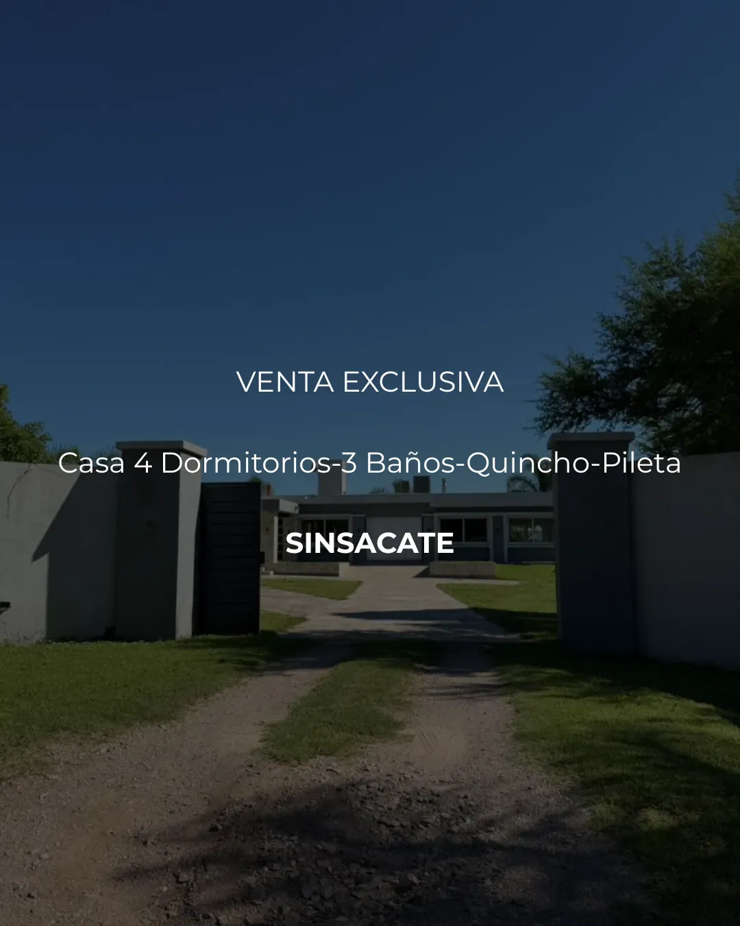 VENTA – CASA 4 DORMITORIOS - SINSACATE