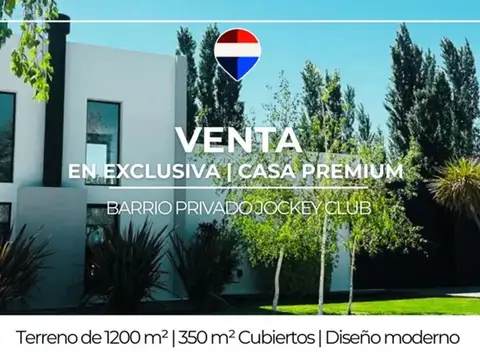 Casa premiun en venta barrio privado jockey club
