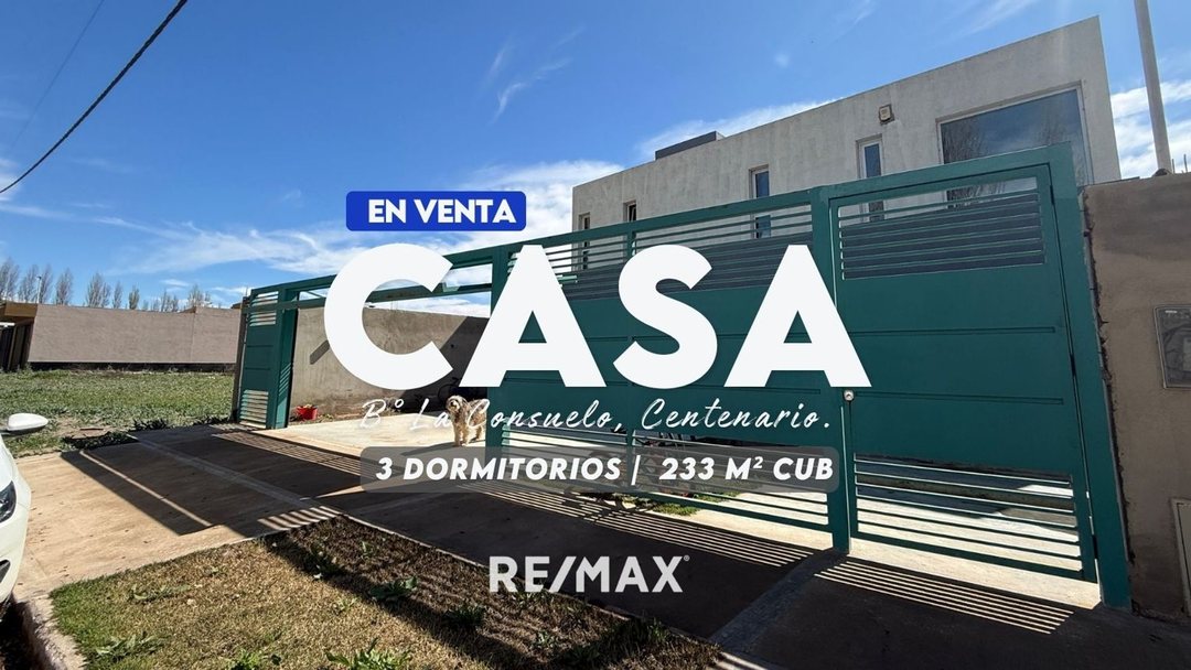 CASA EN VENTA, BARRIO LA CONSUELO, CENTENARIO