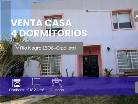 Venta casa 4 dor. calle rio negro 1506-cipolletti