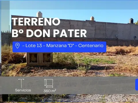 Venta terreno 357,18 m2 b° don pater centenario