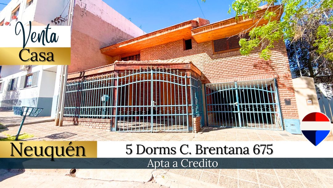 VENTA CASA DE 5 DORM | BRENTANA 675, NEUQUÉN