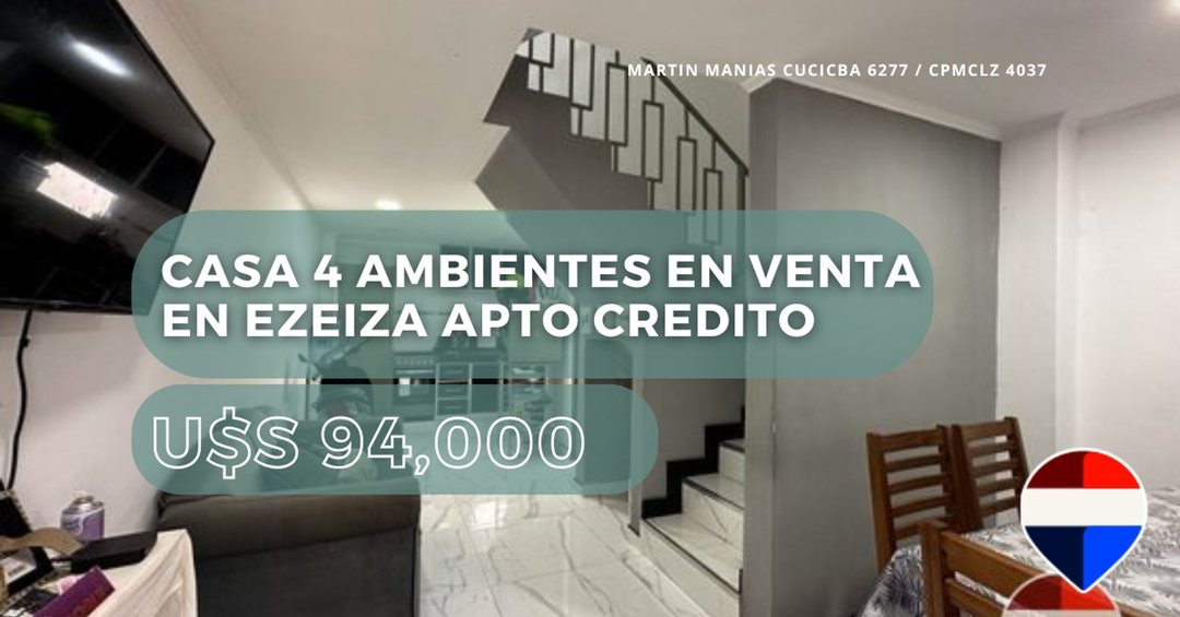 CASA 4 AMBIENTES EN VENTAEN EZEIZA APTO CREDITO