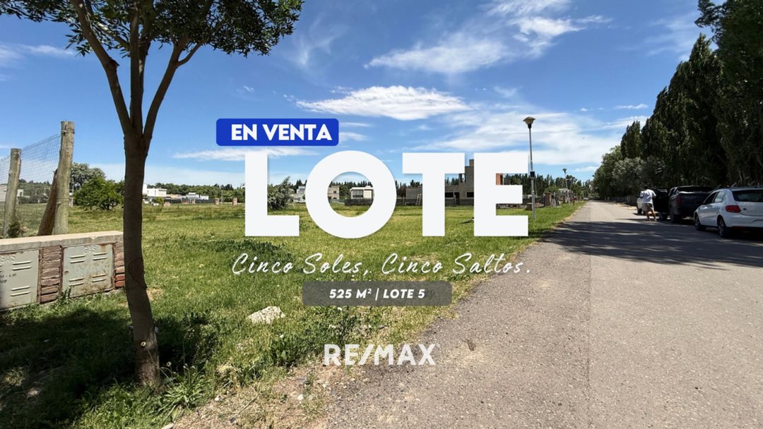 VENTA LOTE CINCO SOLES, CINCO SALTOS