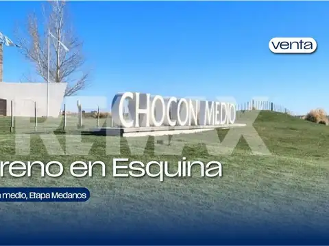 Terreno en esquina chocon medio, etapa medanos