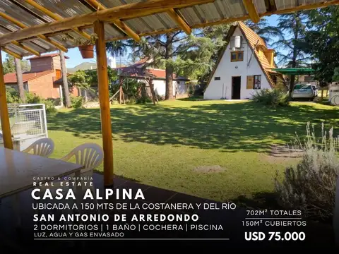 Venta casa alpina con pileta a metros del río en san antonio de arredondo