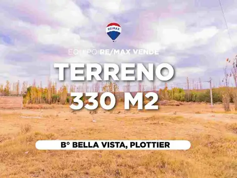 Venta - terreno 330 m2 - b° bella vista, plottier