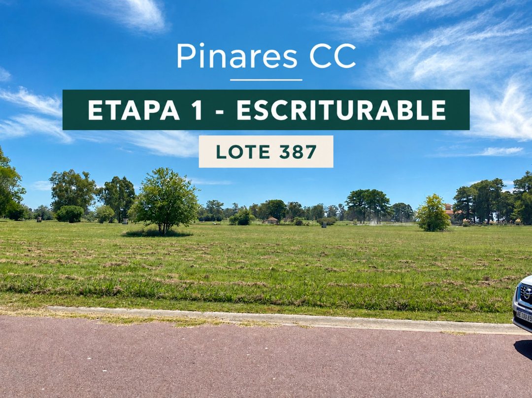 Oportunidad Lote 2117 m2 en Pinares CC Etapa I