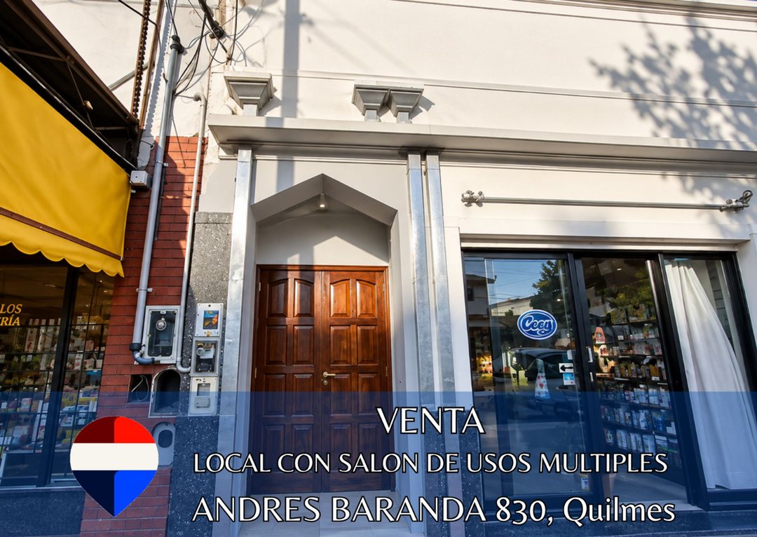 VENTA LOCAL CON SALON DE USOS MULTIPLES QUILMES